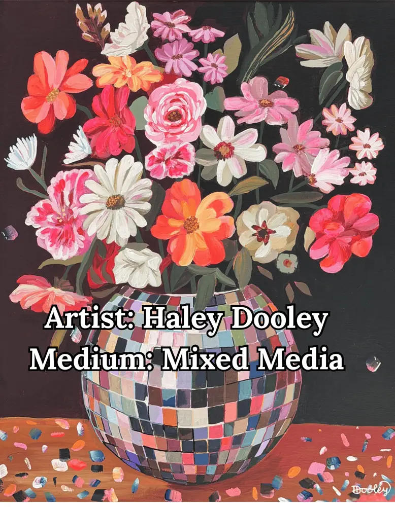 Flower bouquet painting in a mosaic disco-ball vase, by Haley Dooley
